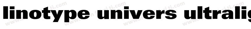 linotype univers ultralight字体转换